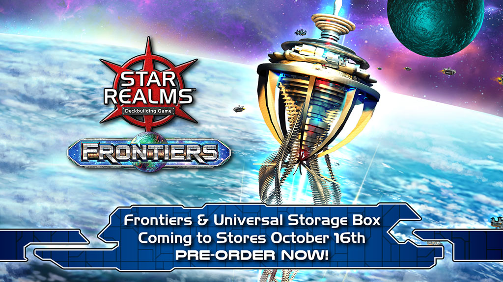 Star Realms: Frontiers is hitting game store shelves!