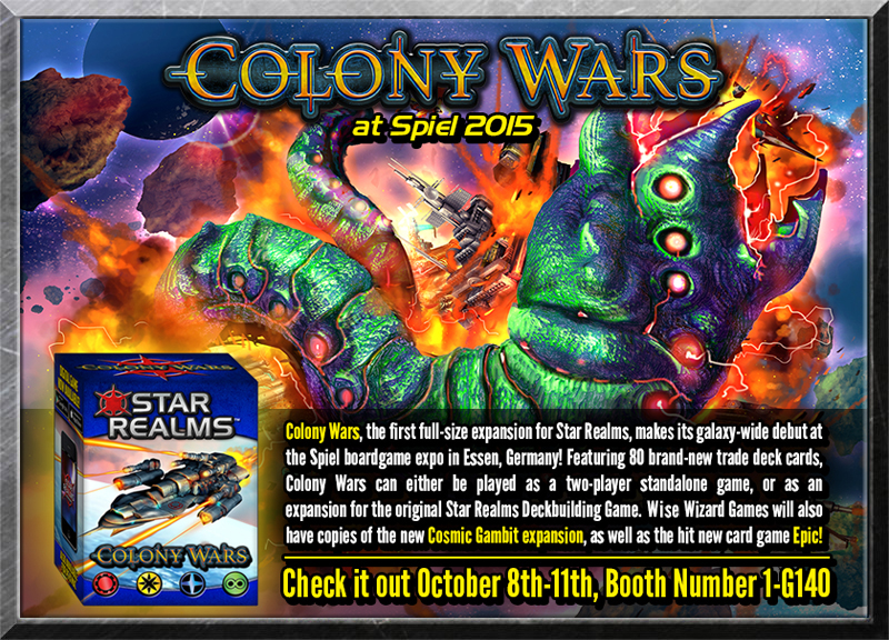 Star Realms Colony Wars makes its galactic debut at Essen Spiel next week!