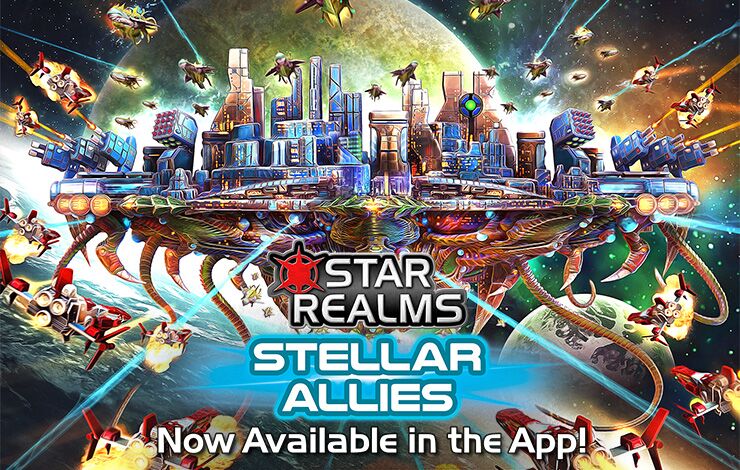 Now Available: Stellar Allies in the Star Realms Digital App!